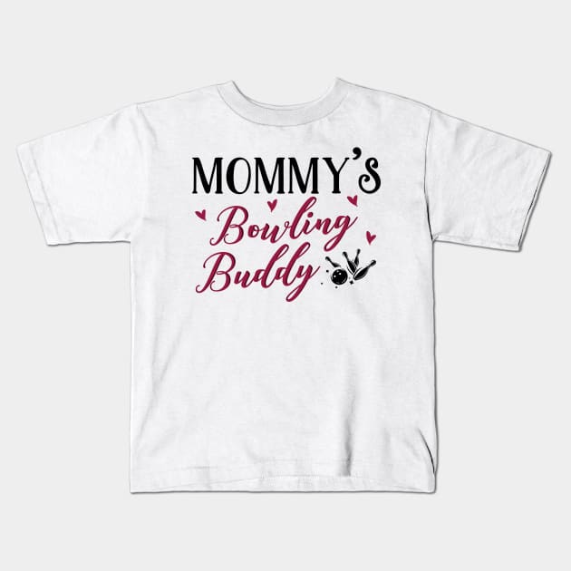 Mommy's Bowling Buddy Kids T-Shirt by KsuAnn